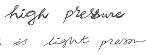 High-pressure and low-pressure handwriting samples.